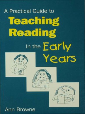 cover image of A Practical Guide to Teaching Reading in the Early Years